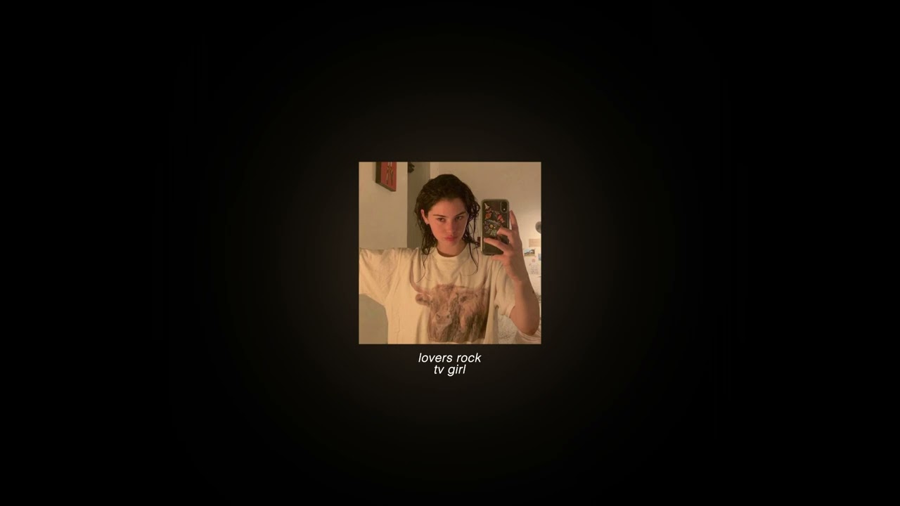 lovers rock - tv girl [sped up + reverb]