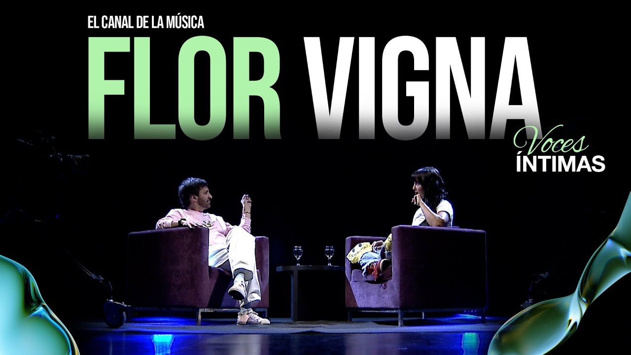 VOCES ÍNTIMAS #3 | Flor Vigna: 