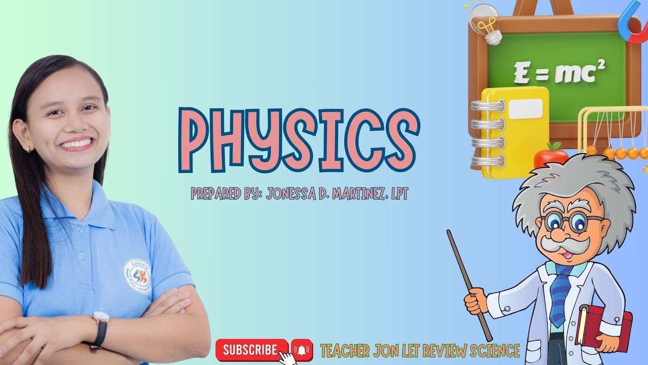 GENERAL SCIENCE: PHYSICS