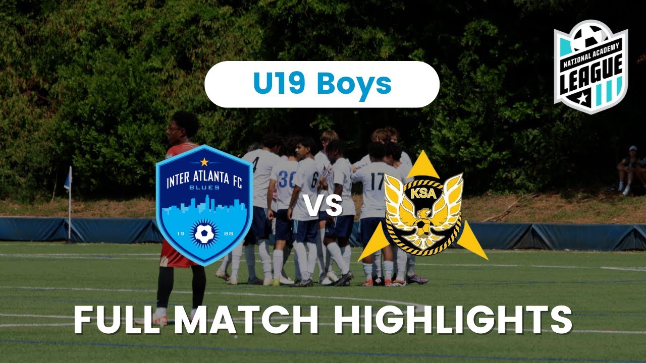 HOME SEASON OPENER | INTER ATLANTA FC VS. KSA (U19 NAL)