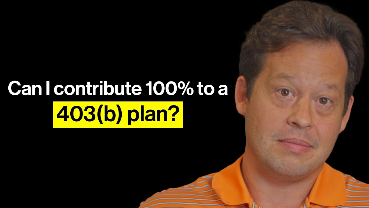 Can I contribute 100% to a 403(b) plan?