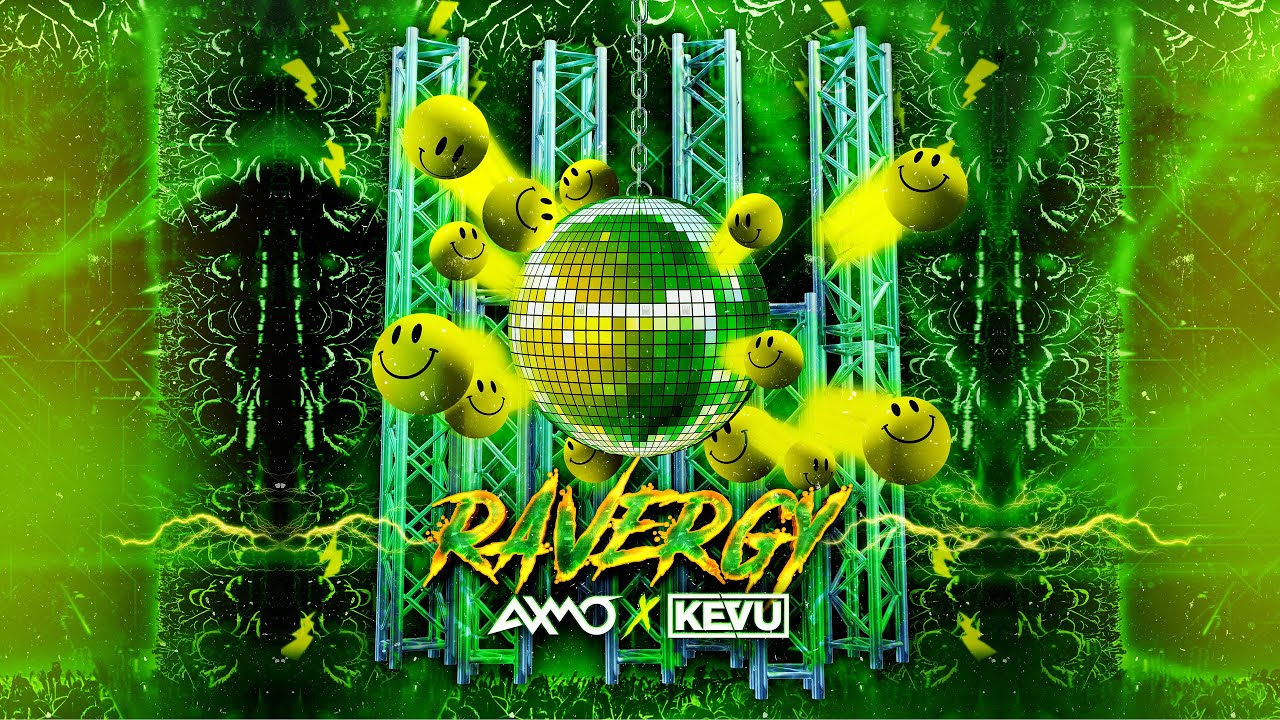AXMO x KEVU - Ravergy