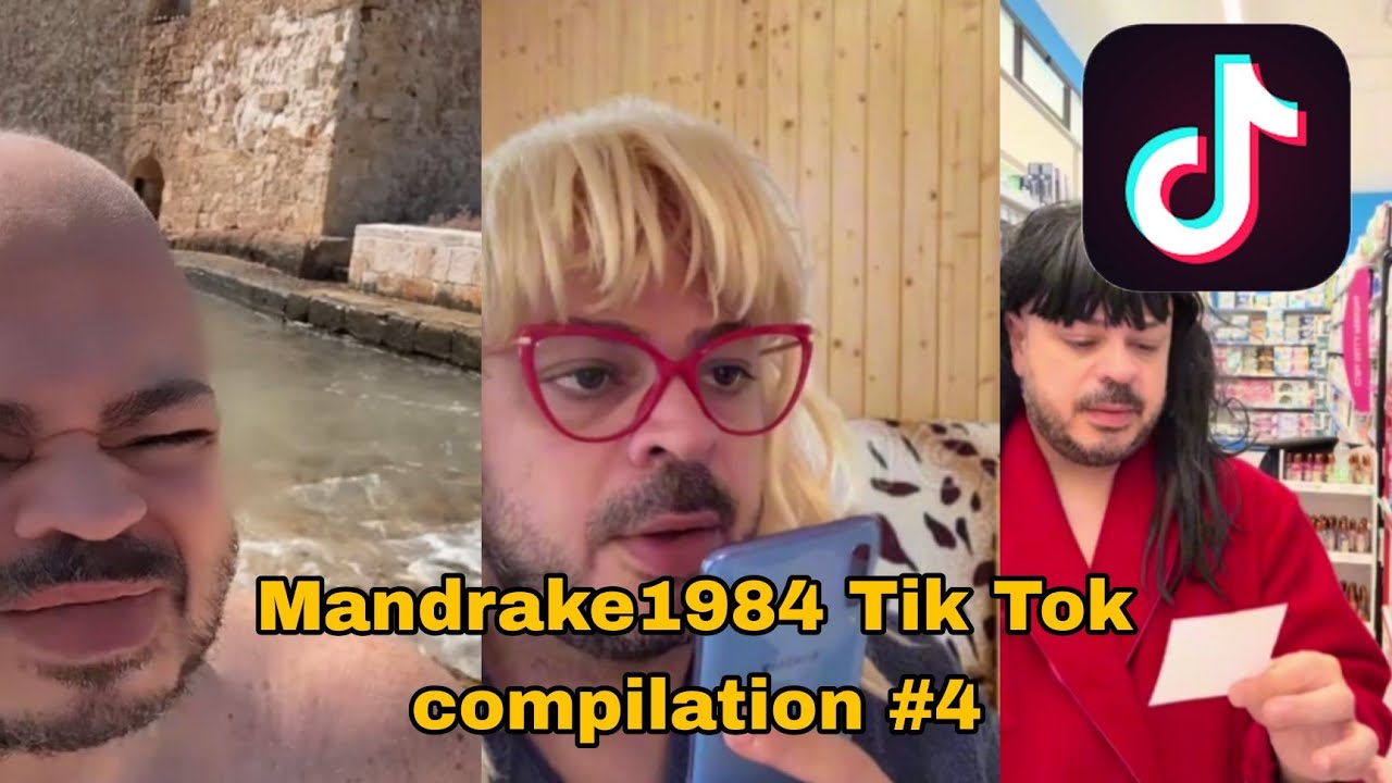 Mandrake1984 Tik Tok compilation #4