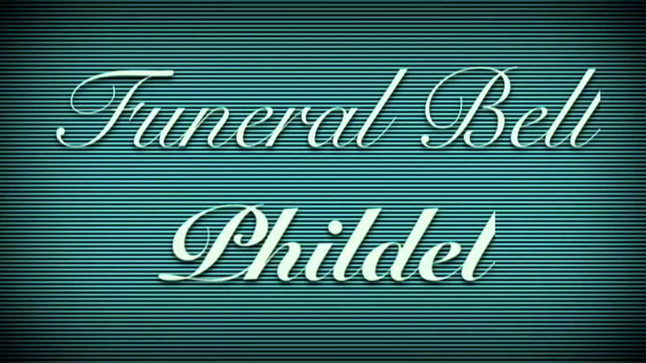 Phildel - Funeral Bell