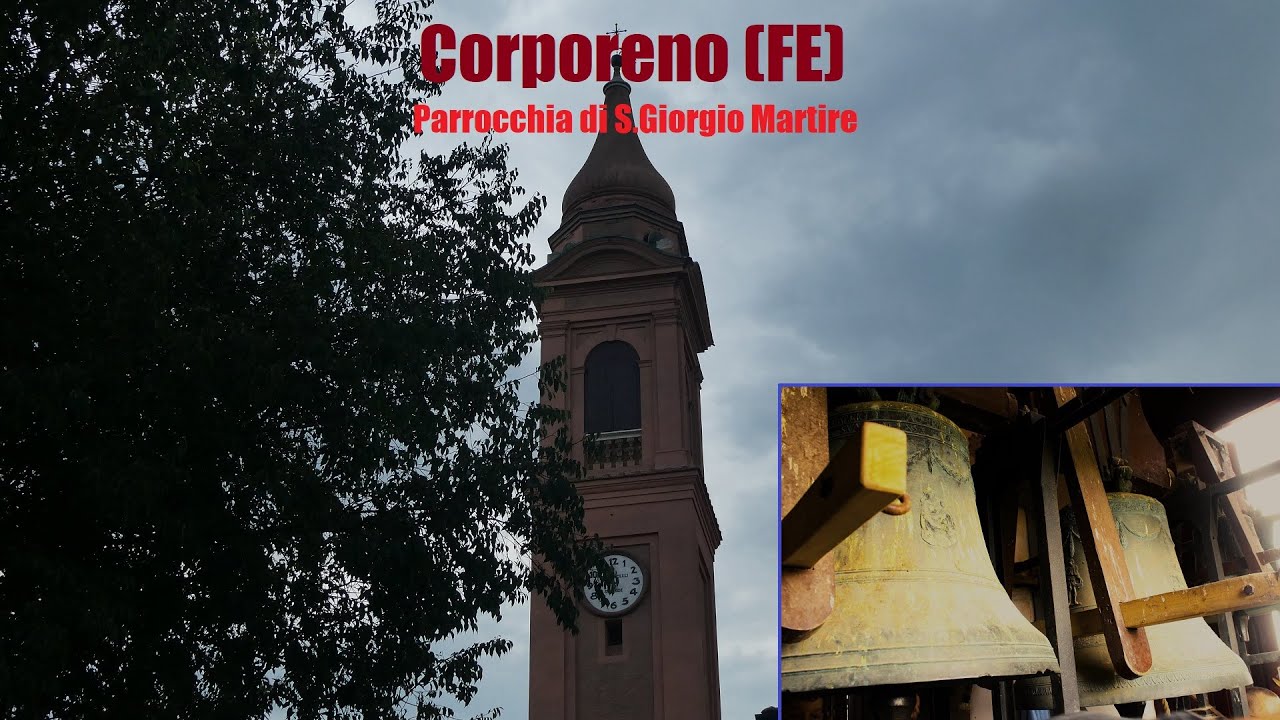Le campane di Corporeno (FE) - Chiesa Parrocchiale