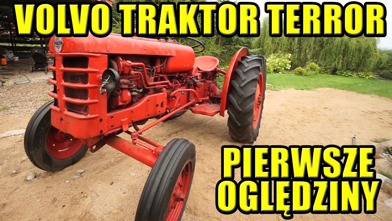VOLVO BM 425 OGLĘDZINY TRAKTORKA I POCZĄTEK PIĘKNEJ PRZYGODY.