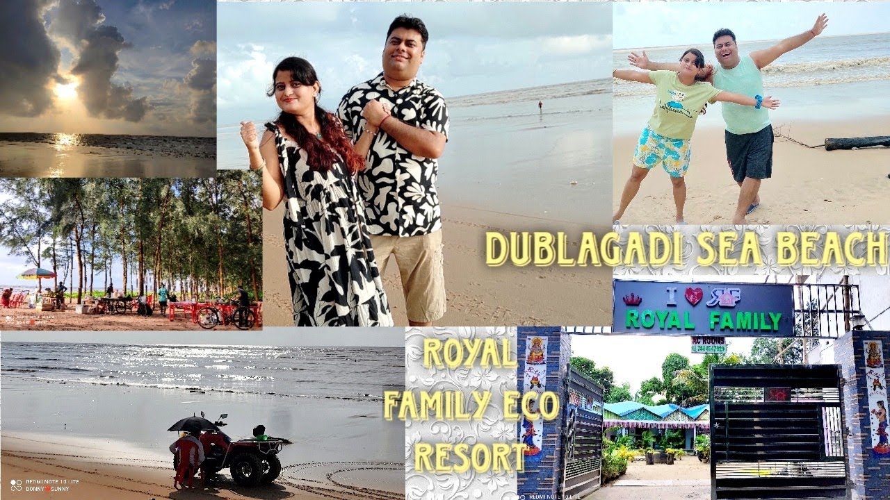 Dublagadi Sea Beach Tour | Royal Family Eco Resort Dublagadi | Dublagadi Vlog Day 2 | Dublagadi Trip