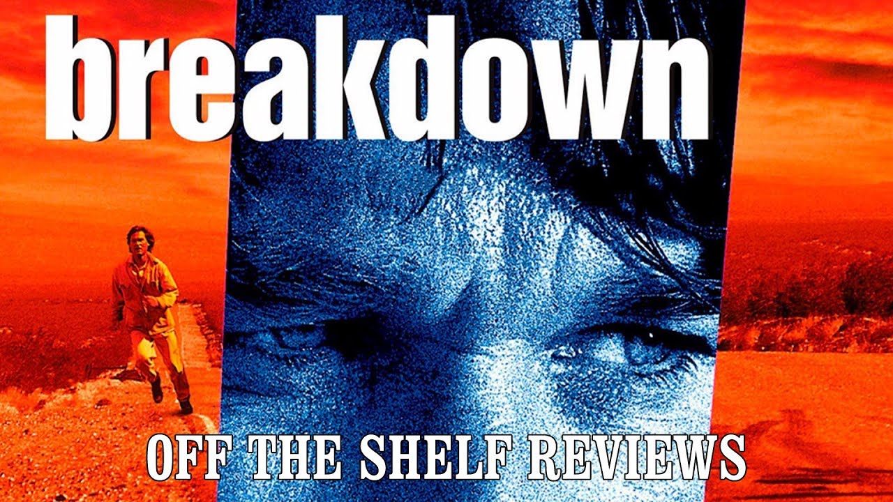 Breakdown Review - Off The Shelf Reviews