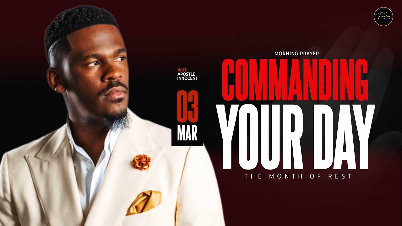 COMMANDING YOUR DAY || DR. APOSTLE INNOCENT