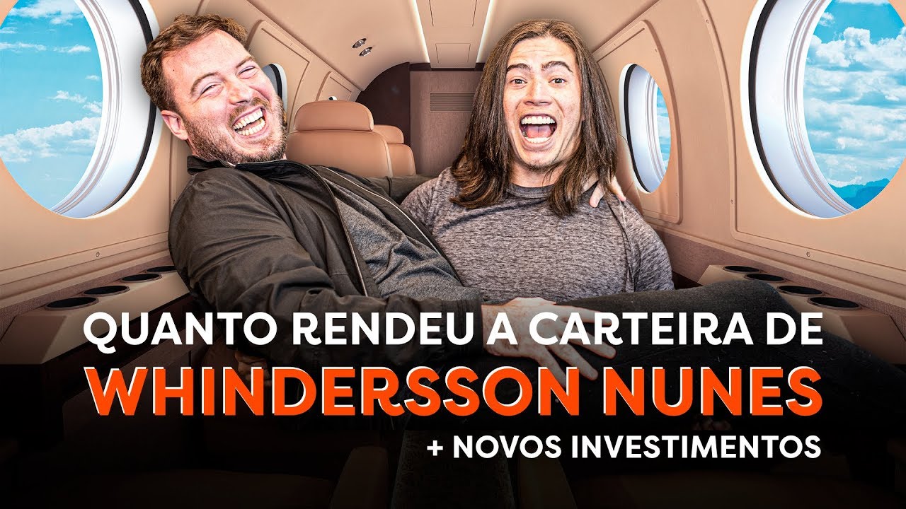 Quanto foi o RENDIMENTO dos INVESTIMENTOS DO WHINDERSSON NUNES em 1 ANO?