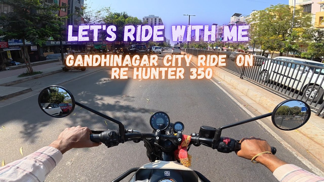 Lets Ride With Me Gandhinagar City Ride Royal Enfield Hunter 350 Motovloging Part 1
