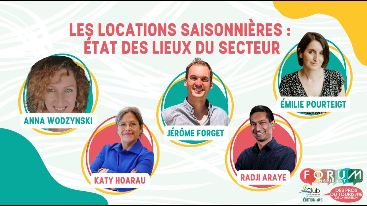 LES LOCATIONS SAISONNIERES - Forum inspirant des pros du tourisme 2024