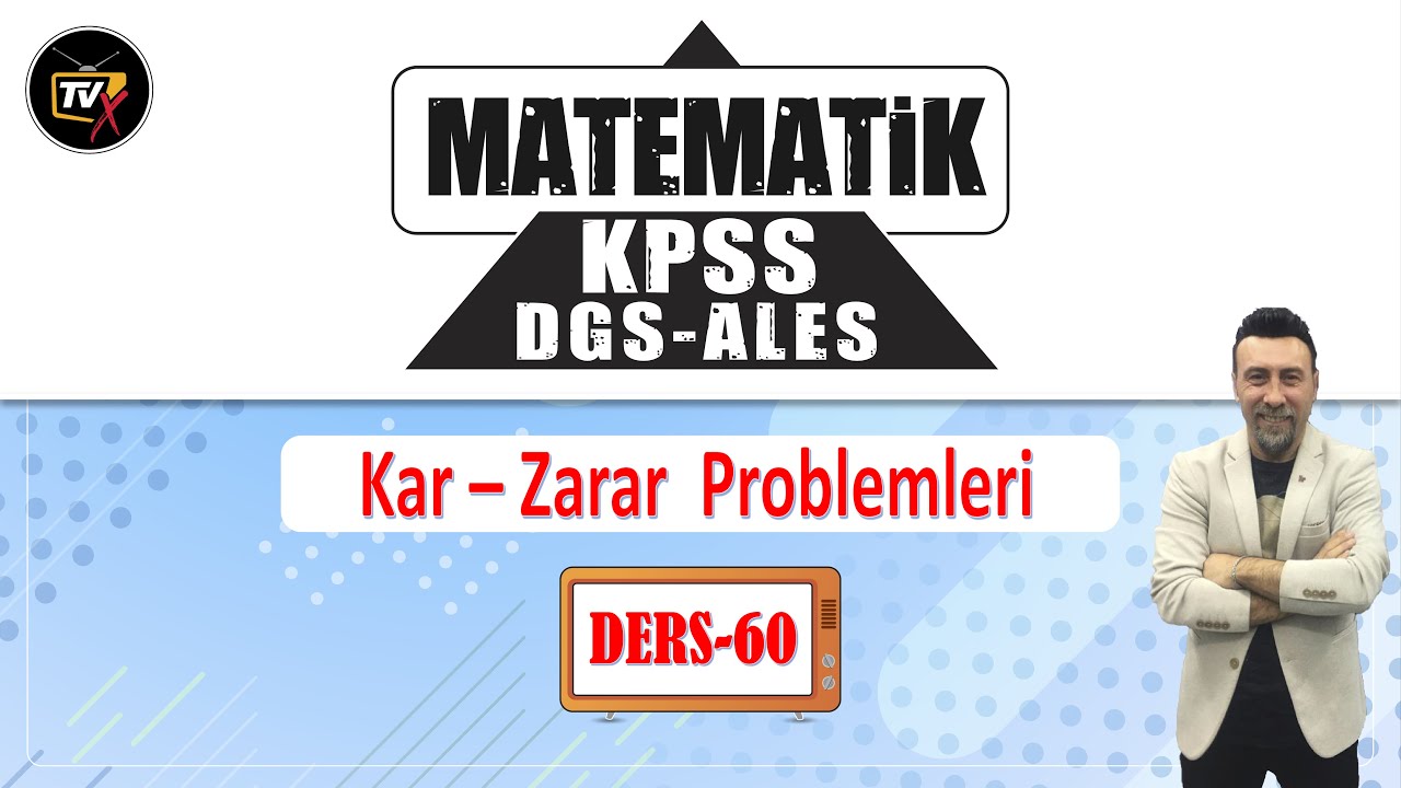KPSS - DGS - ALES Matematik Konu Anlatımı | Kar - Zarar Problemleri | TvX