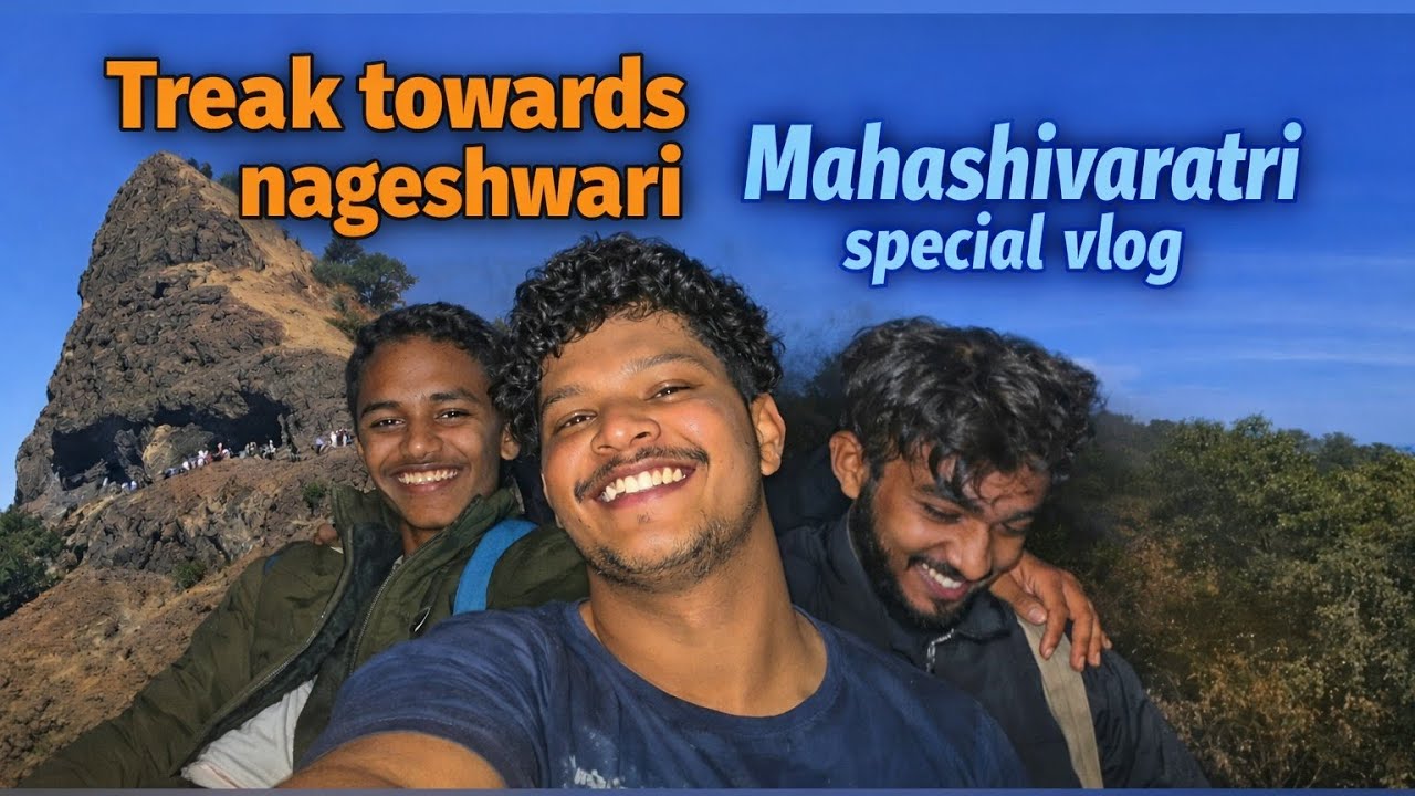 Har Har Mahadev 🔱 | Nageshwari Trek Special Vlog