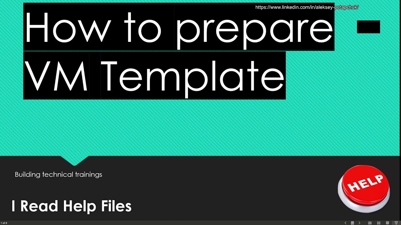 Creating a VM template for Technical Training, Server farm or a demo | Instructional design
