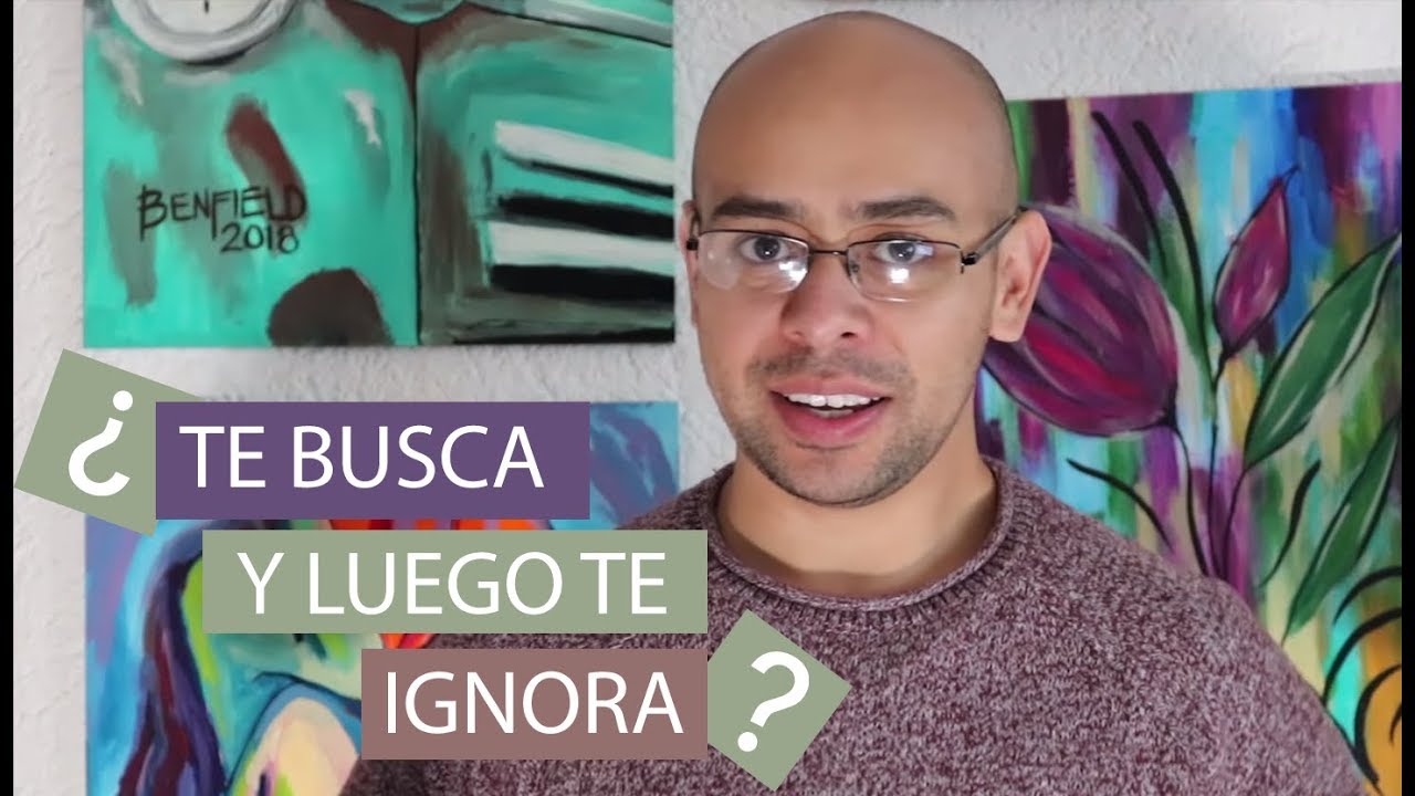 ¿Por qué tu EX te busca y luego te ignora? como enamorar a un hombre