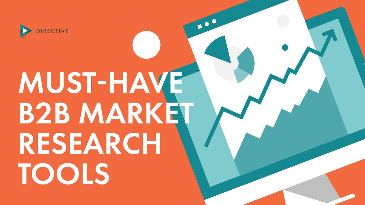 Must-Have Tools for B2B Market Research