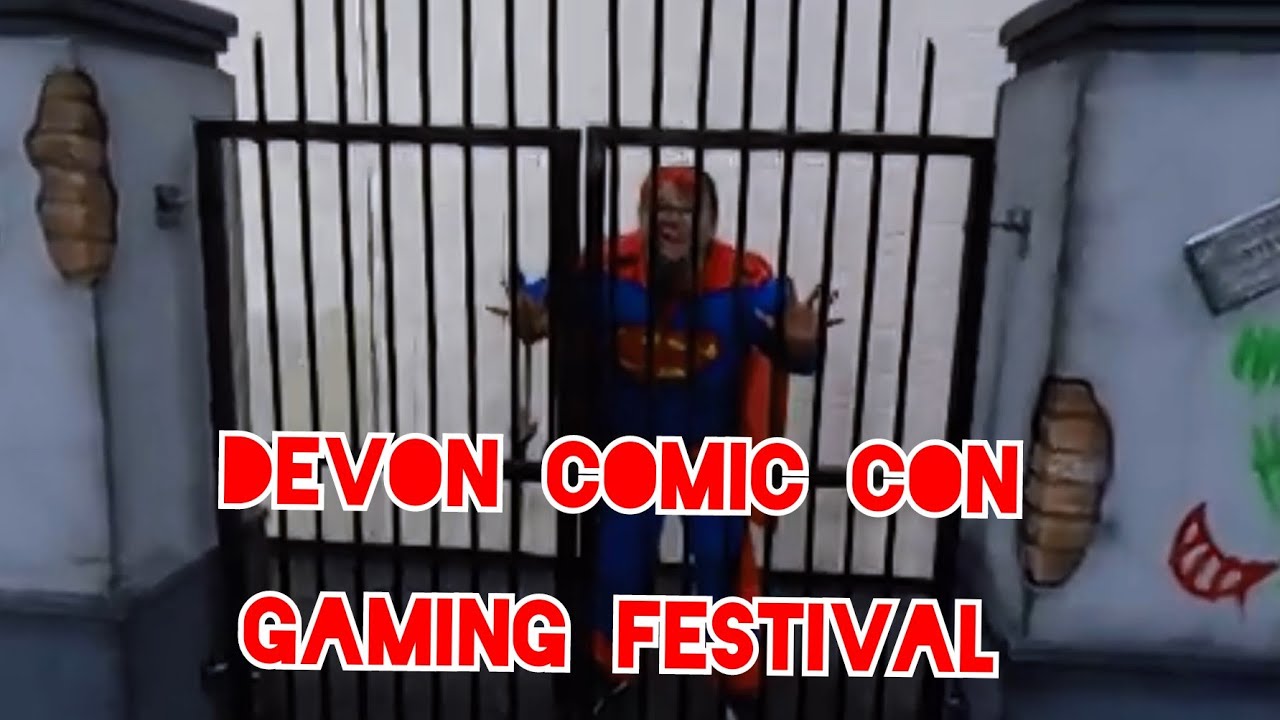 Devon Comic Con & Gaming Festival - Westpoint Exeter 1 Hour