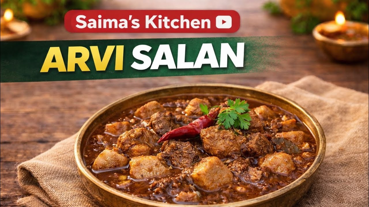 Arvi Gosht | Arvi Salan | Taro root and mutton curry | Saima's kitchen 