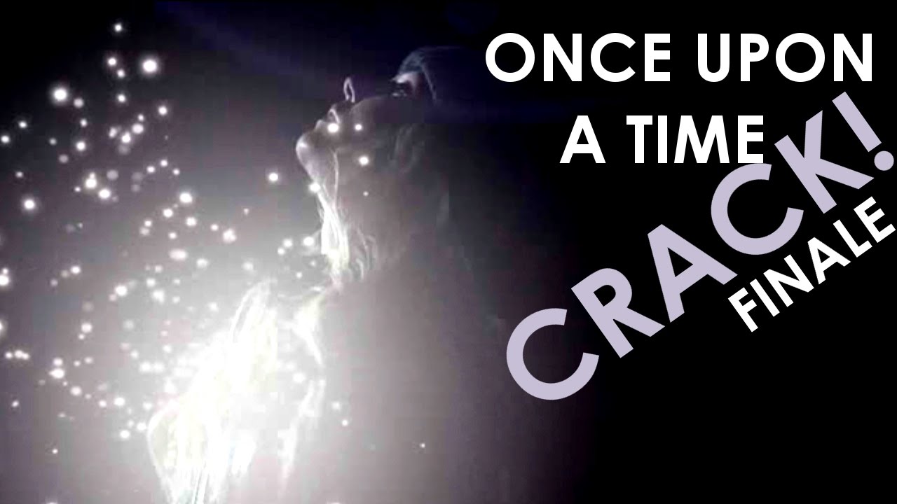 Once Upon a Time Crack! - The Final Battle [6x21 and 6x22] FINALE