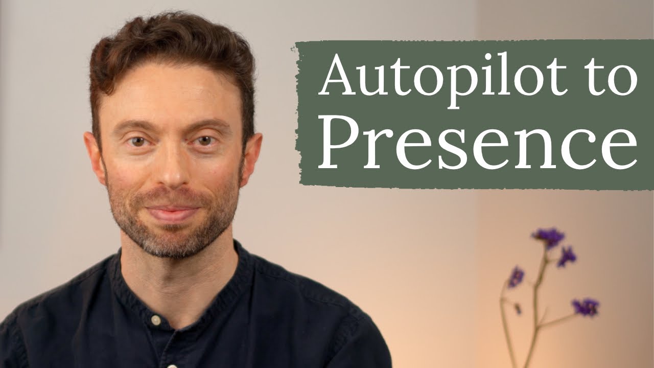 Awareness Practice for Daily Life: Intentional Presence
