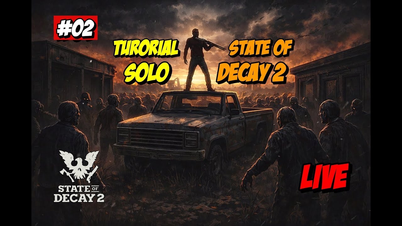 🔴LIVE 08.02🔞☣️STATE OF DECAY 2☣️💔TUTORIAL💔☢️PARA JOGADORES☢️PC⌨️XBOX🕹GAMEPASS🖱❗️pix ❗️bits ❗️mascote