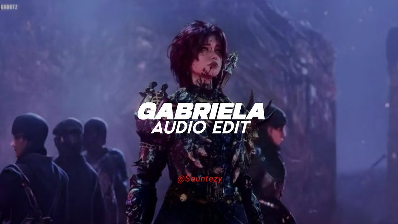 gabriela (slowed) - katseye [edit audio] 