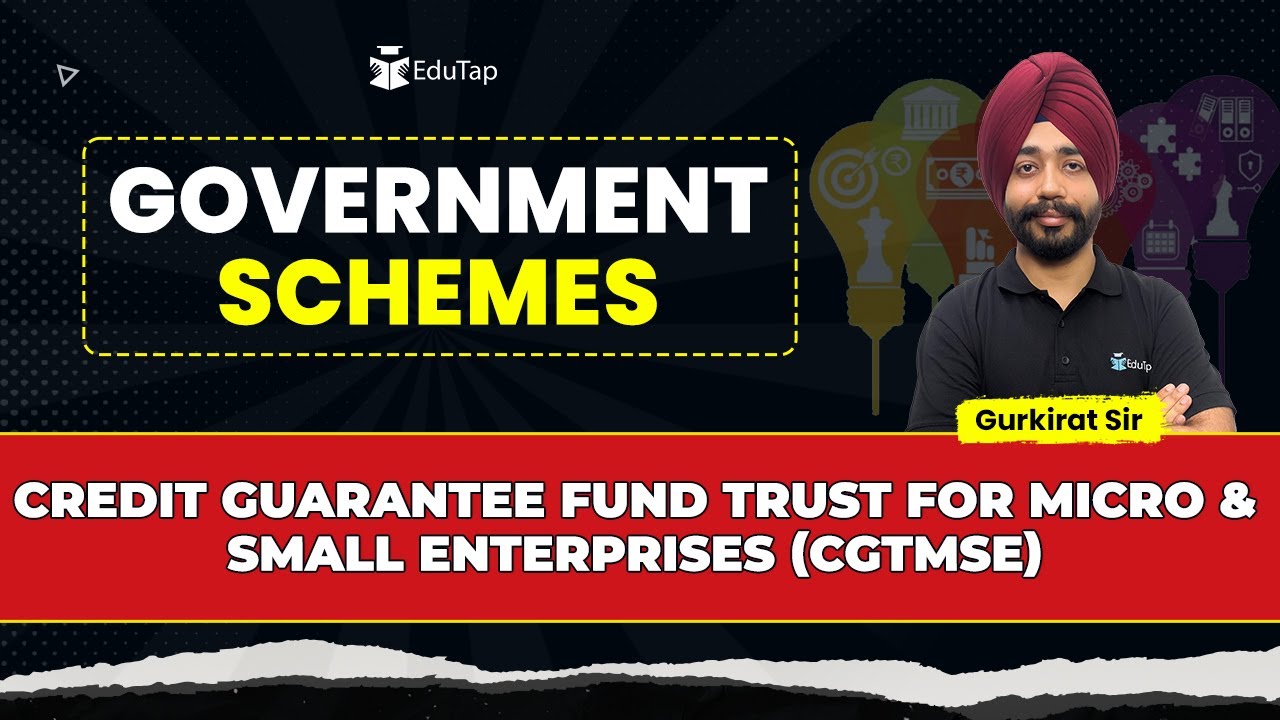 Credit Guarantee Fund Trust for Micro & Small Enterprises |Government Schemes For Banking Exams 2025