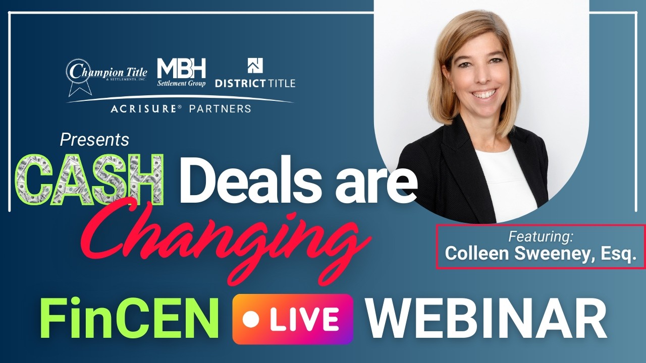 FinCEN Real Estate Reporting Explained | What Agents Must Know for 2026 Cash & Entity Transactions