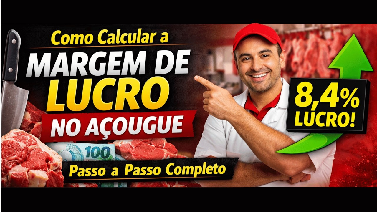 Como Calcular a Margem de Lucro no Açougue (Passo a Passo Completo)
