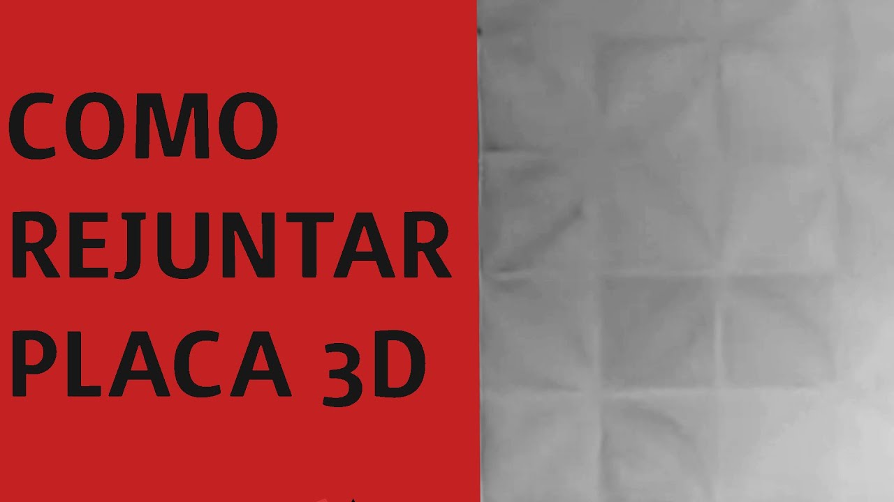 COMO REJUNTAR PAREDE COM PLACA 3D