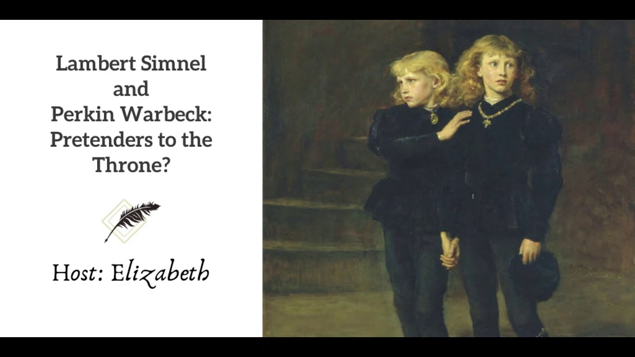 Ep 1 Lambert Simnel and Perkin Warbeck: Pretenders to the Crown