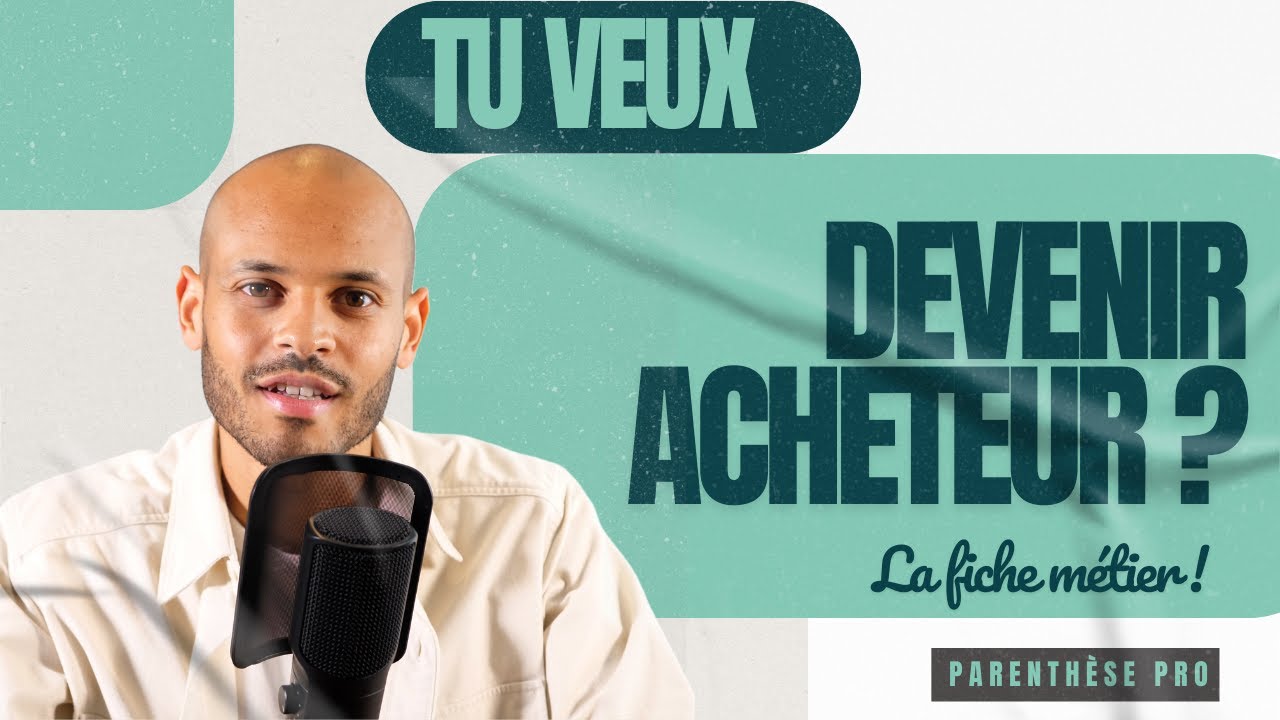 Le m&eacute;tier d'Acheteur! La fiche m&eacute;tier compl&egrave;te (par Parenth&egrave;se Pro)