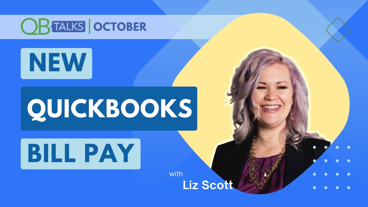 QB Talks October | New QuickBooks Bill Pay