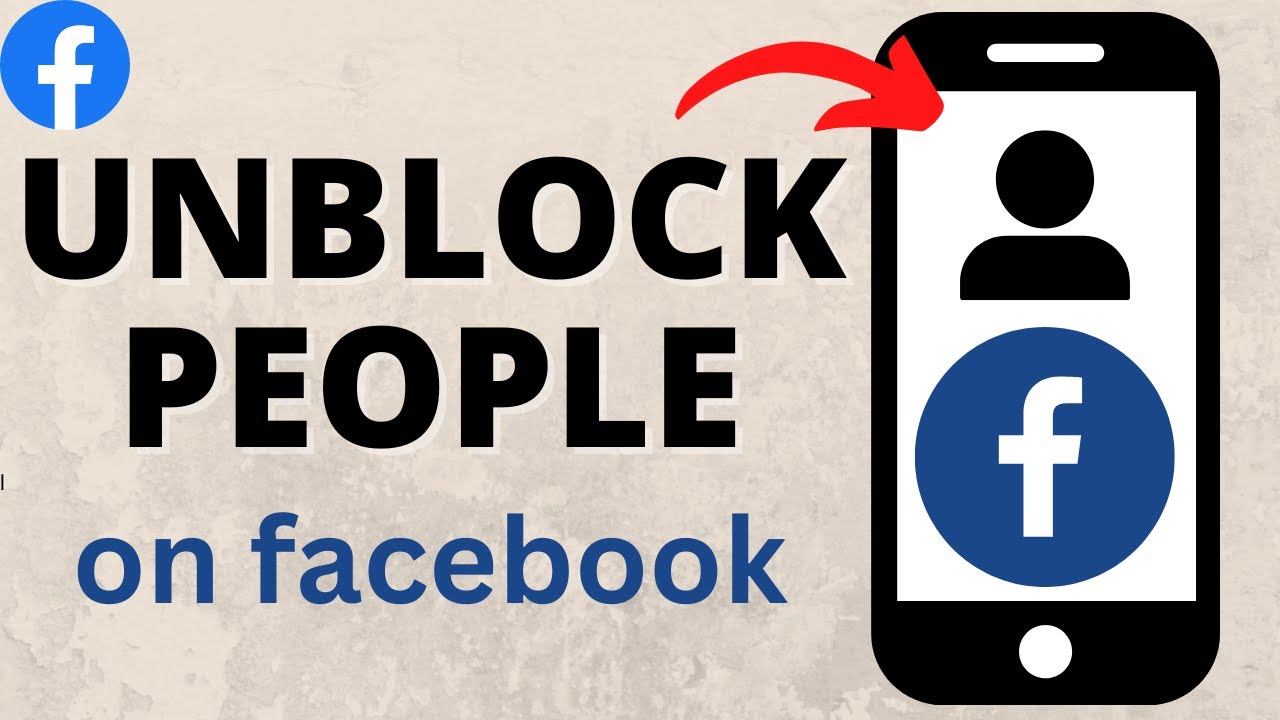 How to Unblock Someone on Facebook