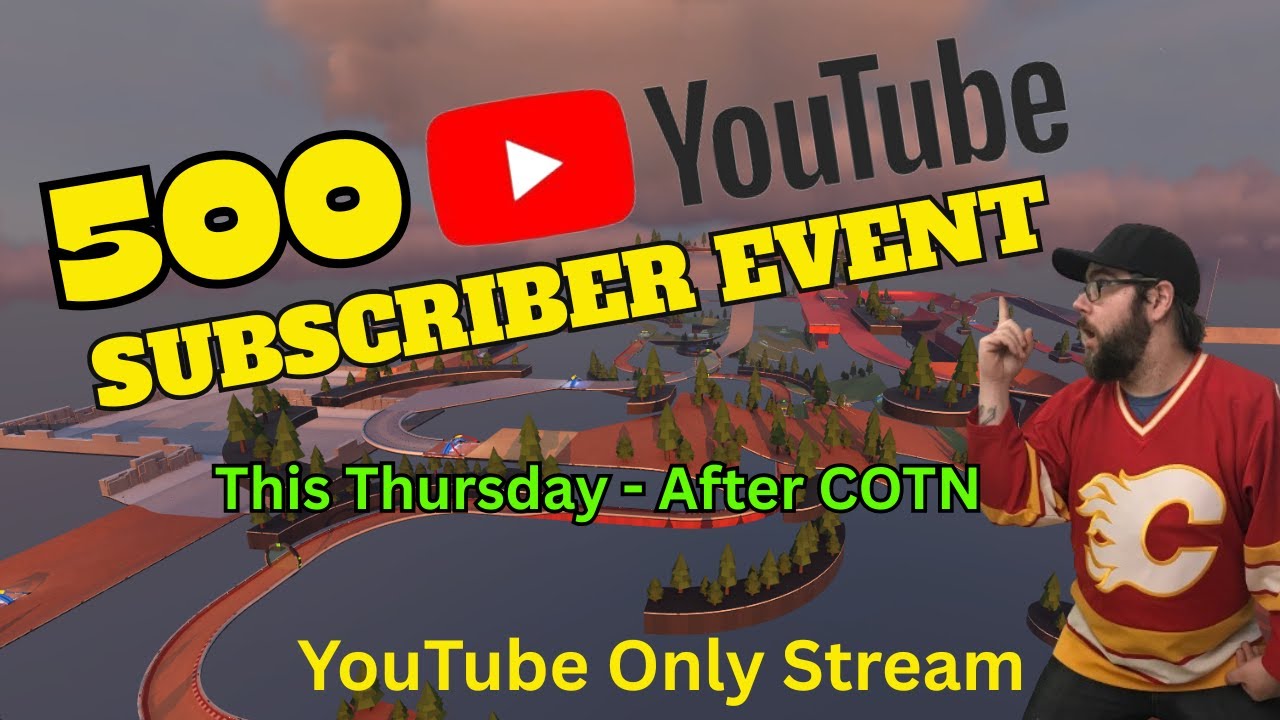 Join the 500 Subscriber EVENT - Tomorrow!