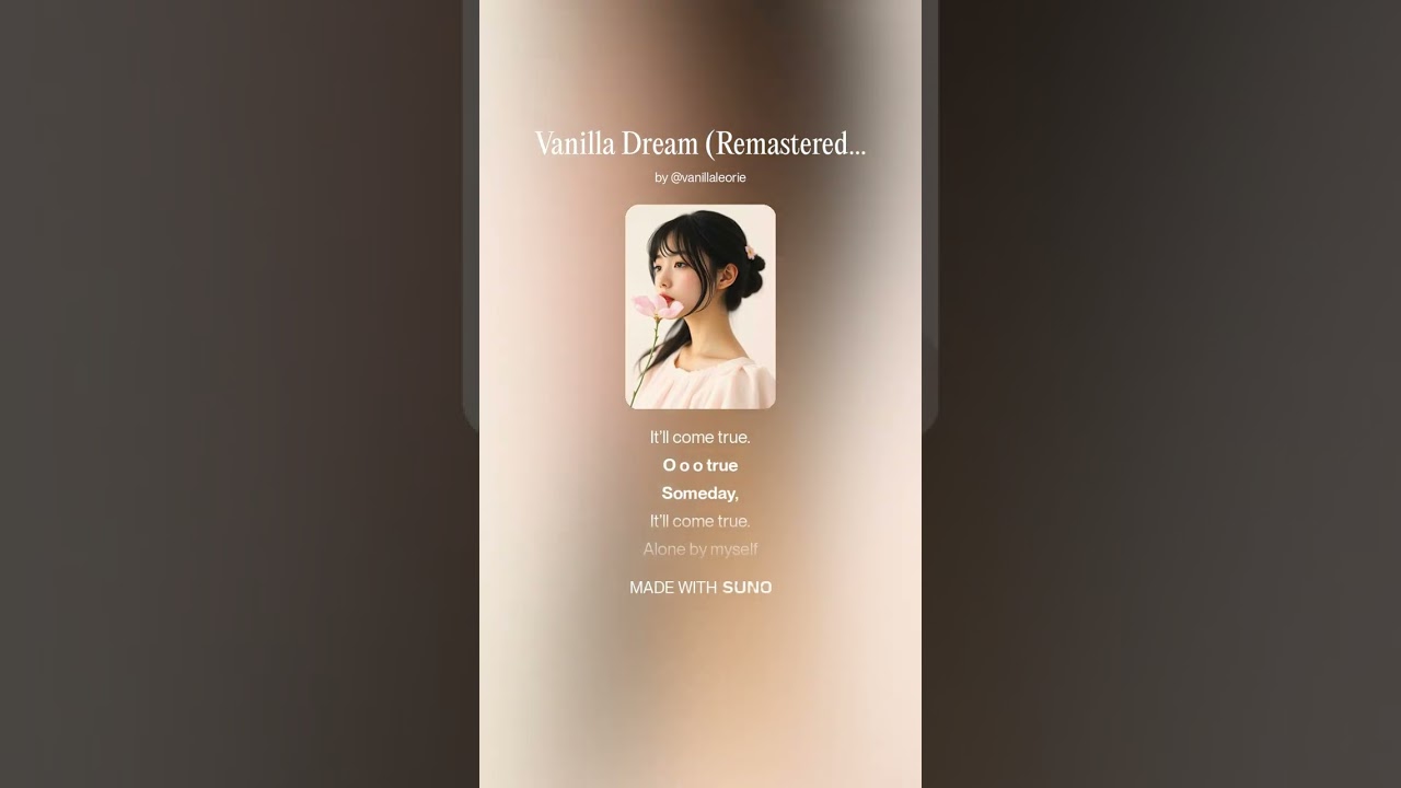 Vanilla Dream (Remastered) - Vanilla Leorie ft Suno AI