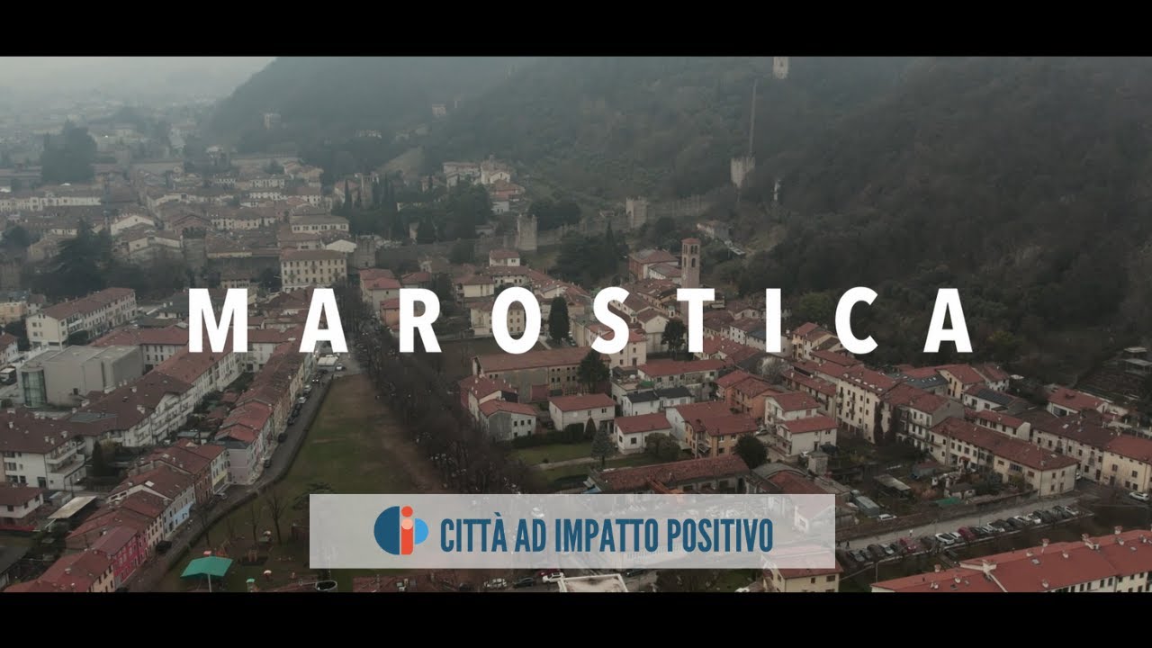 Marostica Città ad Impatto Positivo