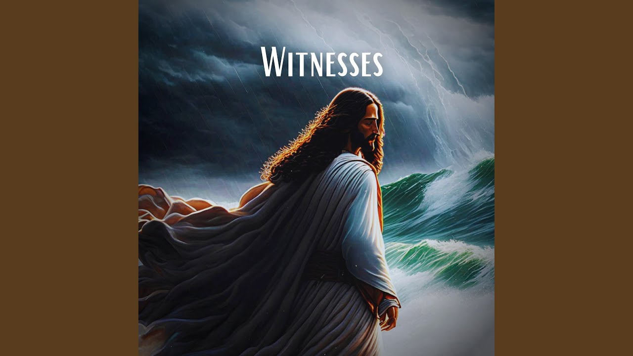 Witnesses