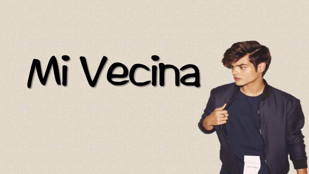 Abraham Mateo Mi Vecina LETRA
