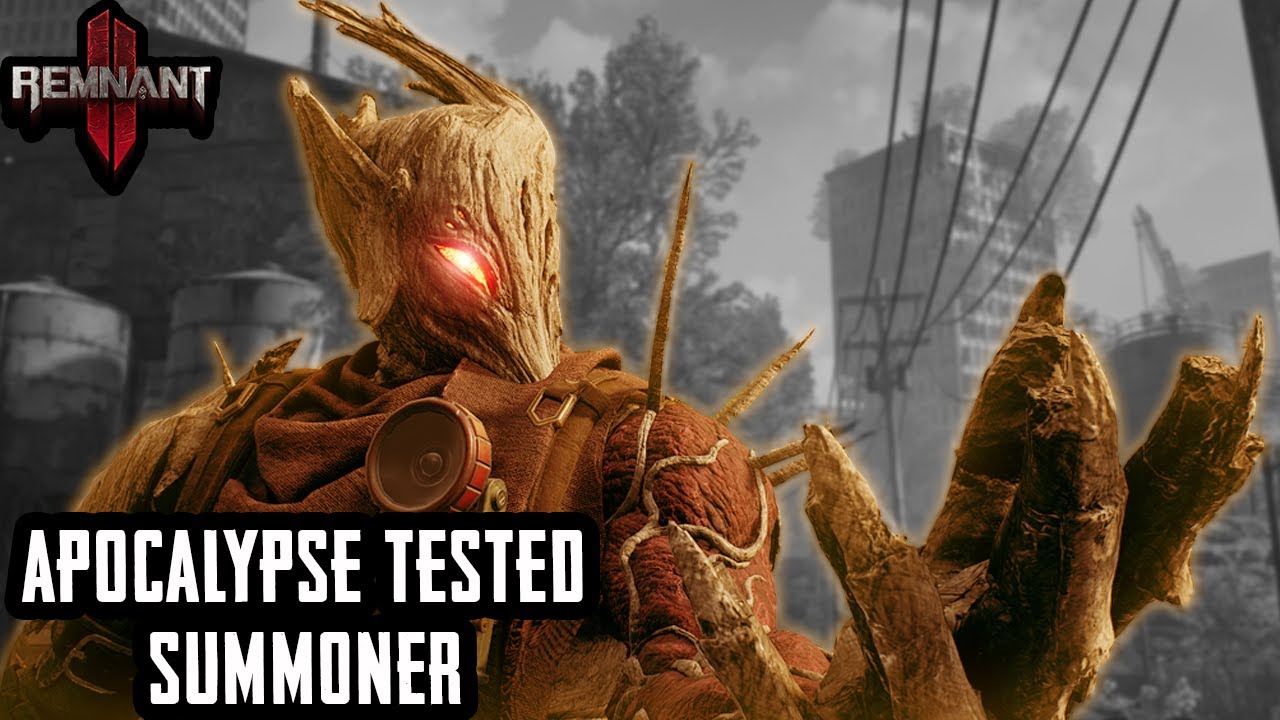 Remnant 2 Apocalypse Tested: Summoner