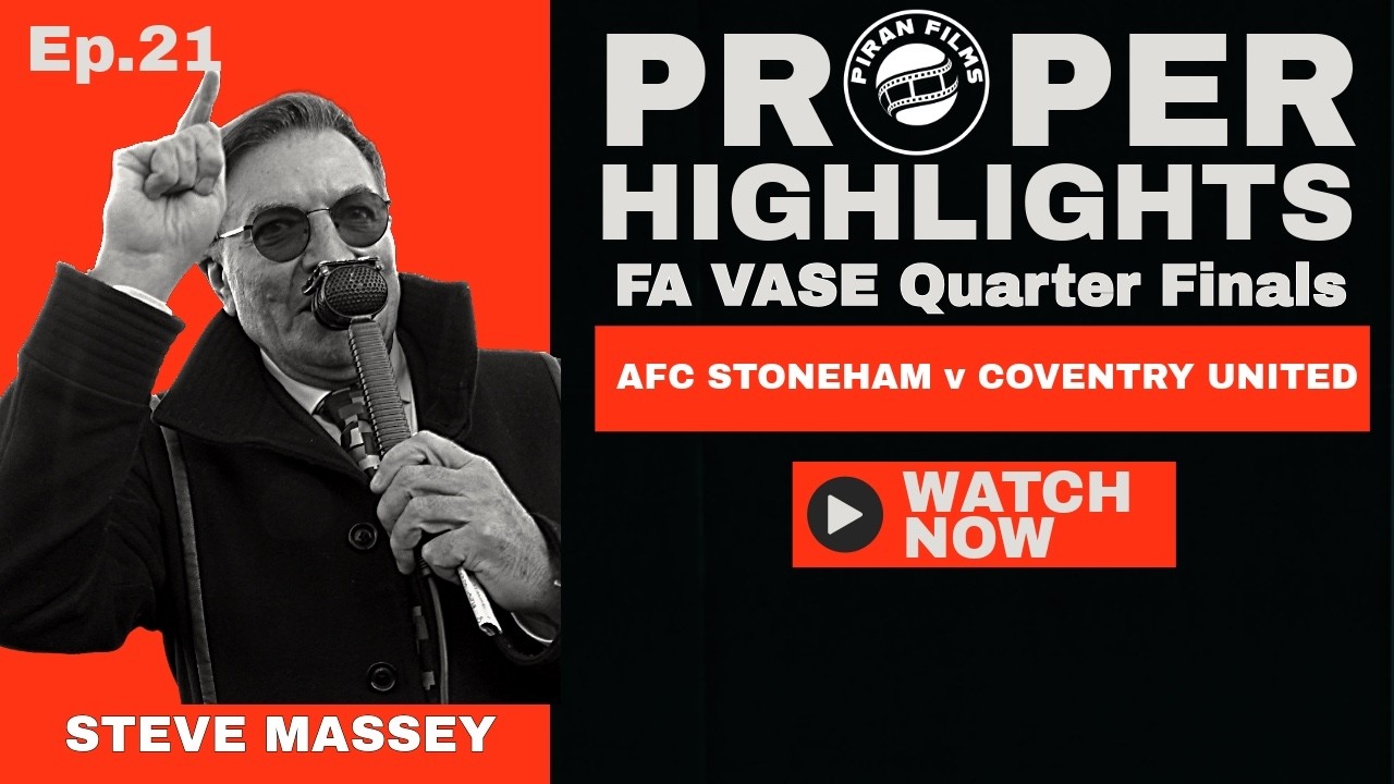 FA VASE QUARTER FINAL: AFC  STONEHAM V COVENTRY UNITED