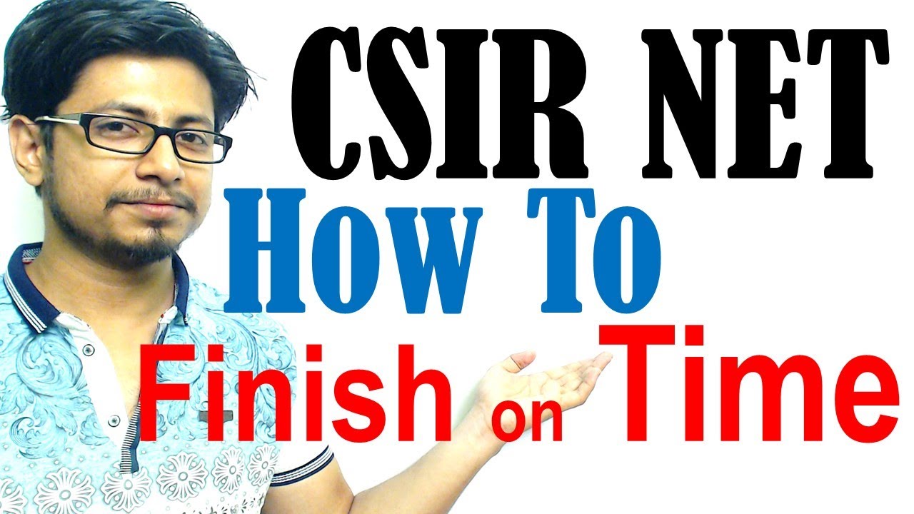 How to finish CSIR UGC NET exam on time | best exam hall time management strategies
