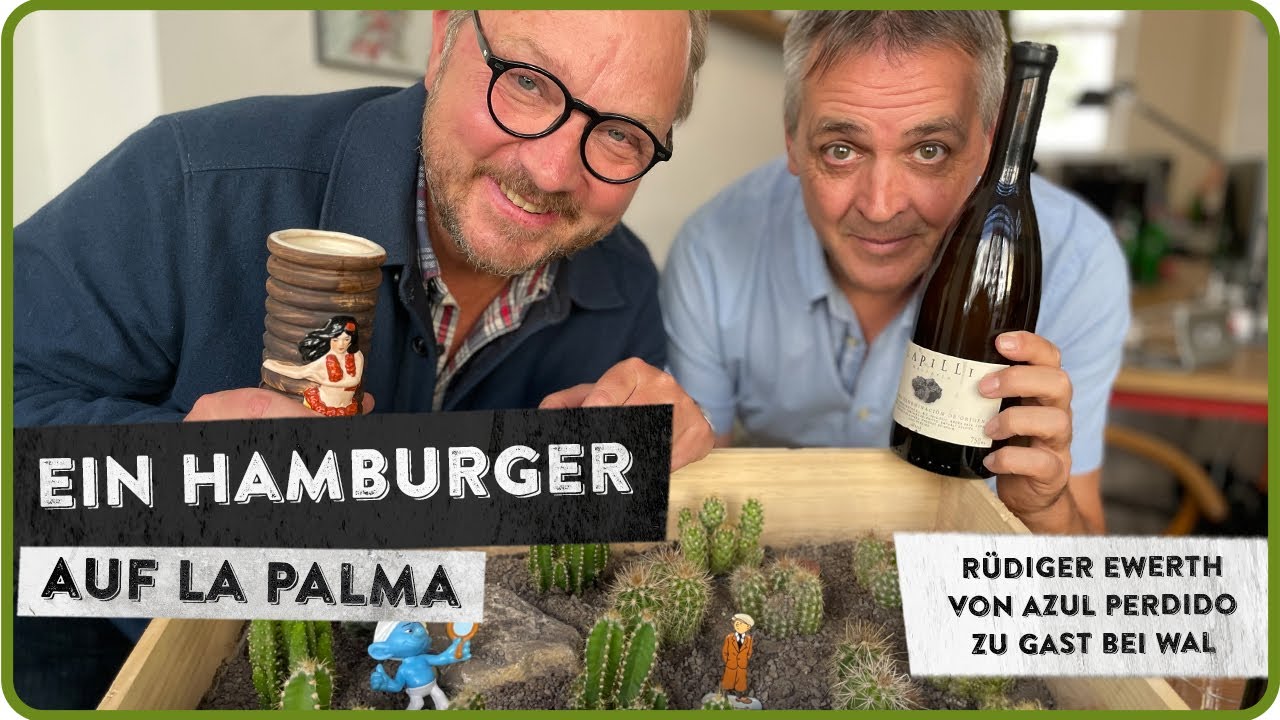 Einzigartige Weine von La Palma - Azul Perdido & die Vulkaninsel - (3)5 MINUTEN FÜR WEIN AM LIMIT
