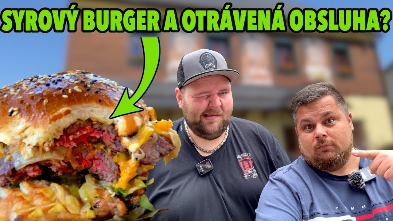 SYROVÝ BURGER, luxusní GRILOVANÉ KUŘE, a otrávená OBSLUHA? Jak to nakonec dopadlo?