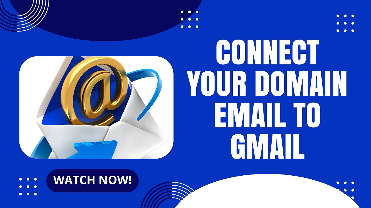 How to Add Your Email Domain to Gmail: A Step-by-Step Tutorial