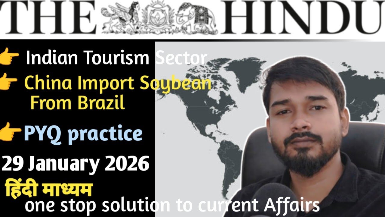 29 January 2026 | The Hindu Newspaper Analysis Today | Editorial Analysis | Current Affairs Today |