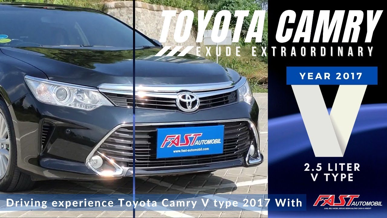 Review & Driving Experience Toyota Camry 2.5V 2017 With Fast Automobil