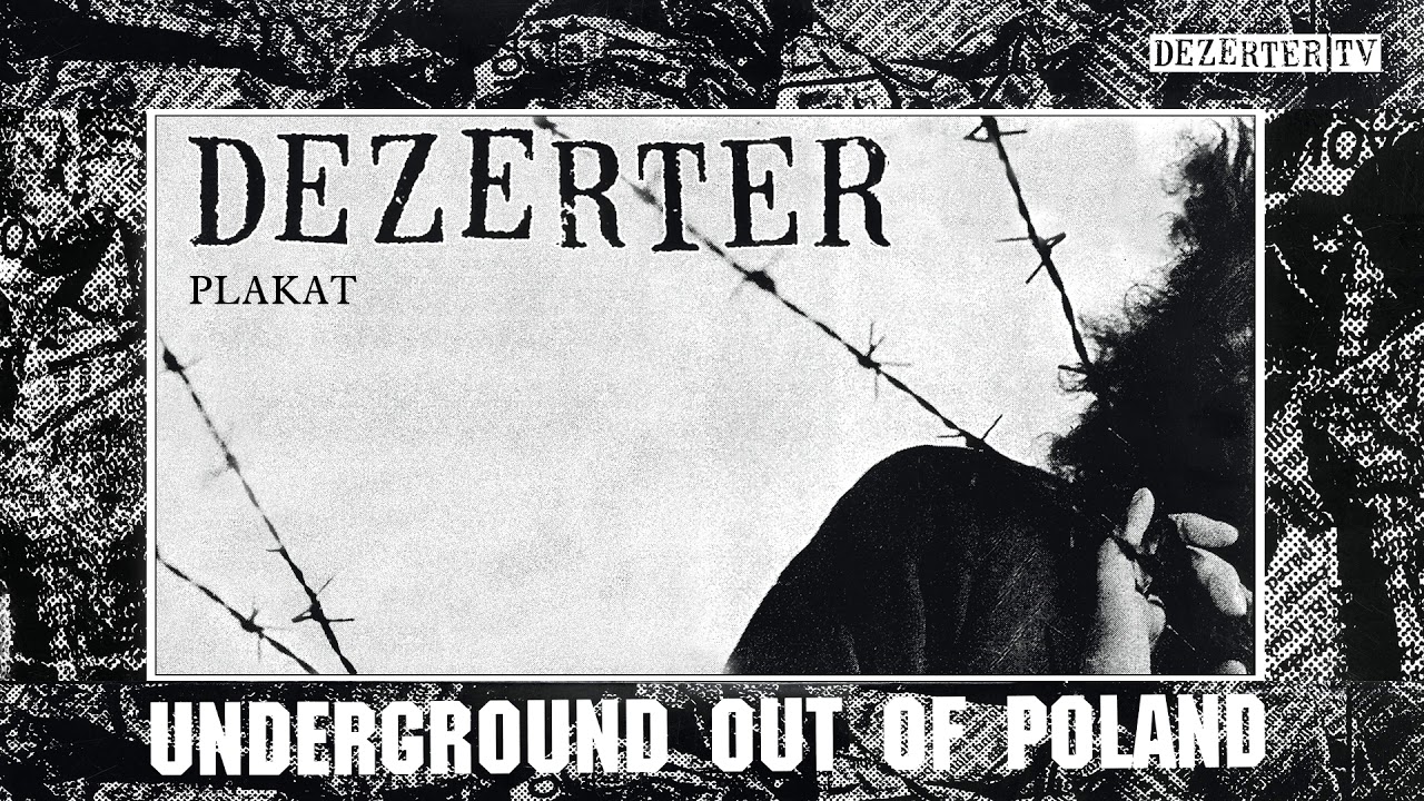 Dezerter - Plakat (official audio)