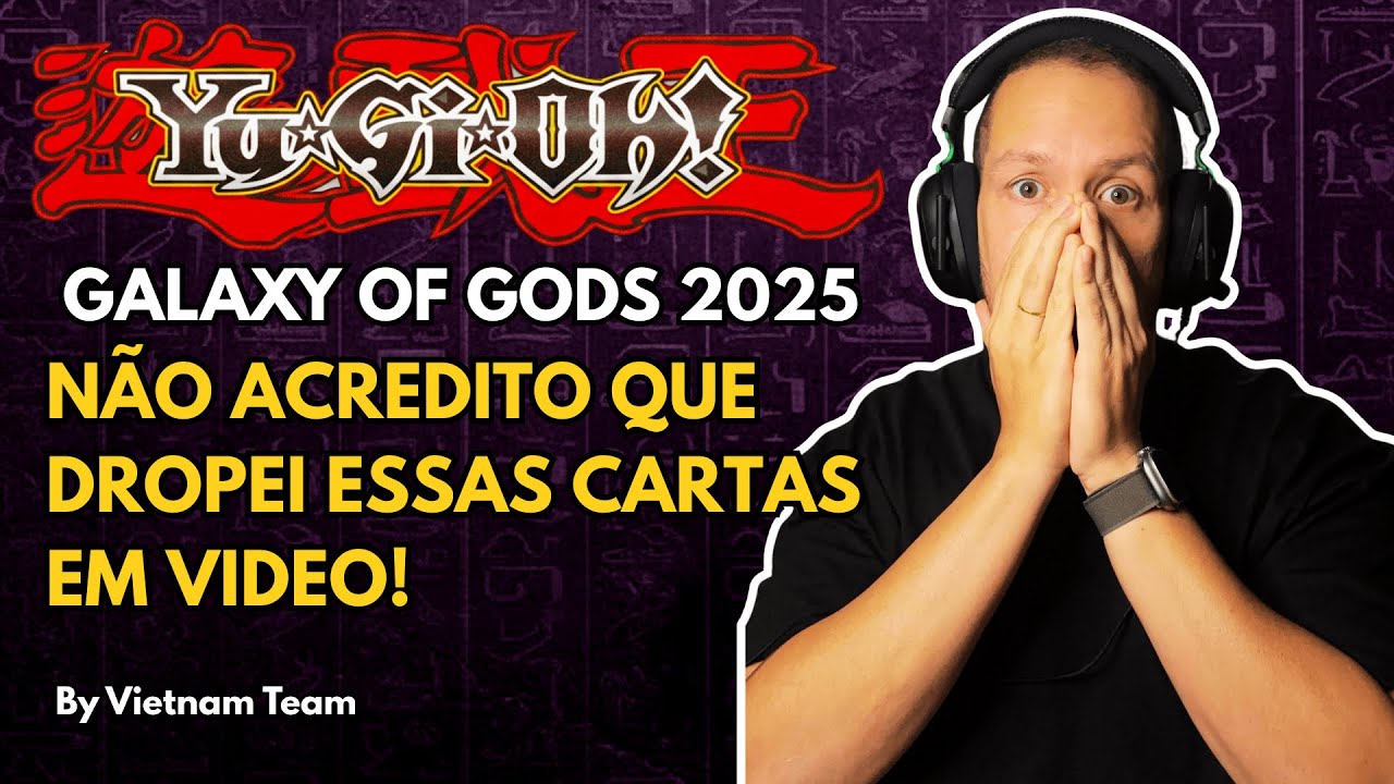 DROPS INSANOS EM VIDEO! - Yu-Gi-Oh! - FM Mod Galaxy Of Gods 2025